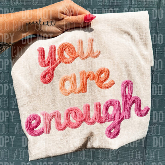 You are enough Shirt